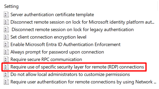 ローカル グループ ポリシー エディターで「リモート (RDP) 接続に特定のセキュリティ層の使用を要求する」エントリを開く